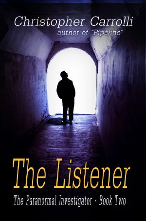 [The Paranormal Investigator 02] • The Listener